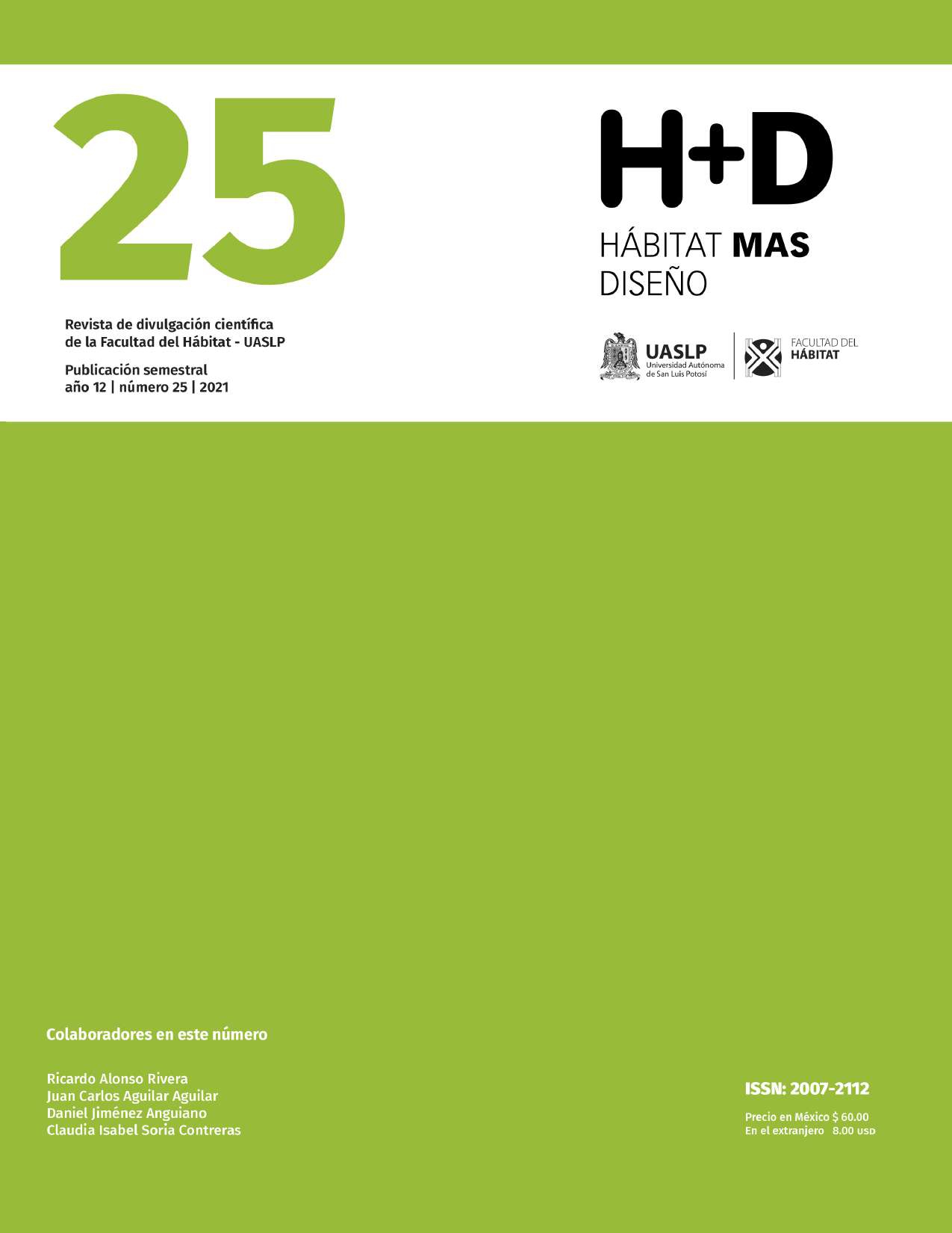 					Ver Núm. 25 (2021): Revista H+D Hábitat más Diseño
				